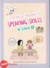 [TOPBOOKS Apple Comic] The Art Of Mastering Speaking Skills In School 1 (2024)