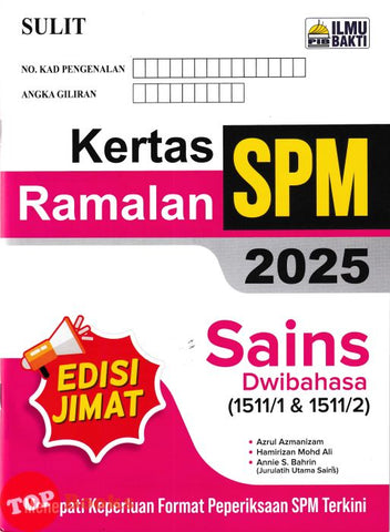 [TOPBOOKS Ilmu Bakti] Kertas Ramalan SPM Sains Dwibahasa (2025)
