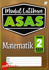 [TOPBOOKS Sasbadi] Modul Latihan Asas Matematik Tahun 2 KSSR Semakan (2024)