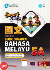 [TOPBOOKS Pan Asia] Smart Learn Buku Sumber Bahasa Melayu 5A SJKC KSSR Semakan (2025)