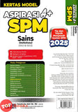 [TOPBOOKS Ilmu Bakti] Kertas Model Aspirasi A+ SPM Sains Dwibahasa (2025)