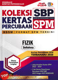 [TOPBOOKS Mahir] Koleksi Kertas Percubaan SPM SBP Fizik KSSM Dwibahasa (2026)