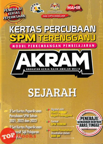 [TOPBOOKS Mahir] Kertas Percubaan SPM Terengganu AKRAM Sejarah (2024)