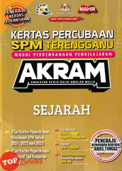 [TOPBOOKS Mahir] Kertas Percubaan SPM Terengganu AKRAM Sejarah (2024)