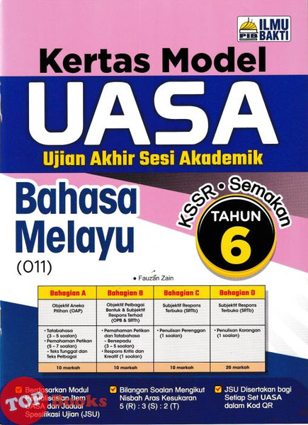 [TOPBOOKS Ilmu Bakti] Kertas Model UASA Bahasa Melayu Tahun 6 KSSR Semakan (2026)