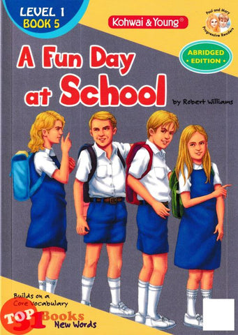 [TOPBOOKS Kohwai Kids] Paul and Mary Progressive Readers A Fun Day At School Level 1 Book 5