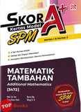 [TOPBOOKS Pelangi] Skor A+ Kertas Model SPM Matematik Tambahan Dwibahasa (2026)