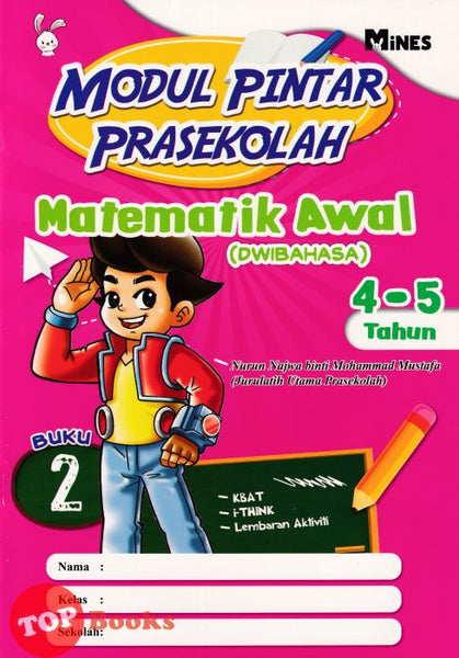 [TOPBOOKS Mines Kids] Modul Pintar Prasekolah Matematik Awal 4-5 Tahun Buku 2 KSPK Semakan Dwibahasa (2024)