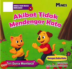 [TOPBOOKS Mines Kids] Siri Dunia Membaca Akibat Tidak Mendengar Kata
