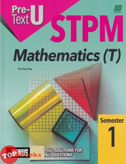[TOPBOOKS Sasbadi] Pre-U Text STPM Mathematics (T) Semester 1 (2023)