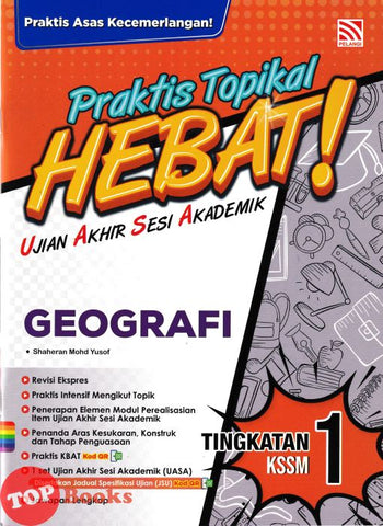 [TOPBOOKS Pelangi] Praktis Topikal Hebat ! UASA Geografi Tingkatan 1 KSSM (2025)
