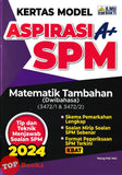 [TOPBOOKS Ilmu Bakti] Kertas Model Aspirasi A+ SPM Matematik Tambahan Dwibahasa (2024)