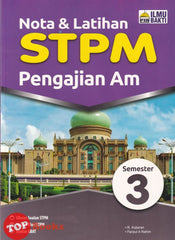 [TOPBOOKS Ilmu Bakti] Nota & Latihan STPM Pengajian Am Semester 3 (2023)