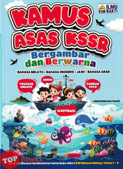 [TOPBOOKS Ilmu Bakti] Kamus Asas KSSR Bergambar Dan Berwarna (Bahasa Melayu Bahasa Inggeris Jawi Bahasa Arab) (2025)