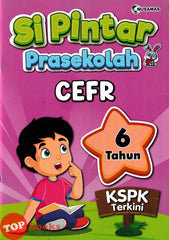 [TOPBOOKS Nusamas Kids] Si Pintar Prasekolah CEFR 6 Tahun KSPK Terkini (2024)