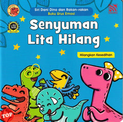 [TOPBOOKS Pelangi Kids] Siri Dani Dino Dan Rakan-Rakan Buku Urus Emosi Senyuman Lita Hilang (2024)
