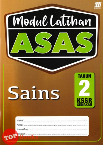 [TOPBOOKS Sasbadi] Modul Latihan Asas Sains Tahun 2 KSSR Semakan (2024)