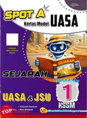 [TOPBOOKS Cemerlang] Spot A Kertas Model UASA Sejarah Tingkatan 1 KSSM (2026)