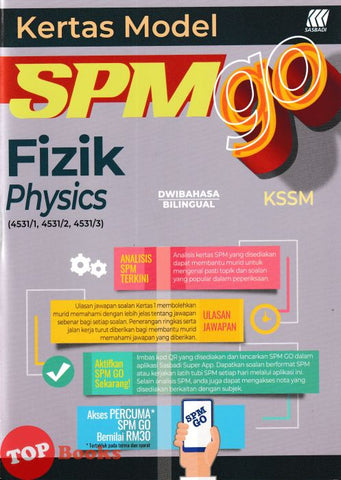 [TOPBOOKS Sasbadi] Kertas Model SPM GO Fizik KSSM Dwibahasa (2024)