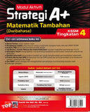 [TOPBOOKS Ilmu Bakti] Modul Aktiviti Strategi A+ Matematik Tambahan Tingkatan 4 KSSM Dwibahasa (2025)