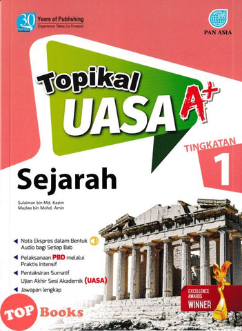 [TOPBOOKS Pan Asia] Topikal UASA A+ Sejarah Tingkatan 1 (2024)