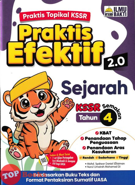 [TOPBOOKS Ilmu Bakti] Praktis Efektif 2.0 Sejarah Tahun 4 KSSR Semakan (2026)