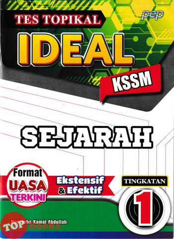 [TOPBOOKS PEP] Tes Topikal Ideal Sejarah Tingkatan 1 KSSM (2025)