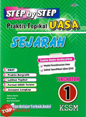 [TOPBOOKS Cemerlang] Step By Step Praktis Topikal UASA Sejarah Tingkatan 1 KSSM (2026)
