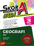 [TOPBOOKS Pelangi] Skor A Kertas Model UASA Geografi Tingkatan 3 KSSM (2026)