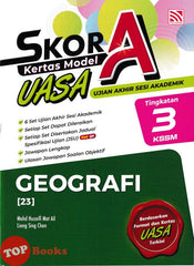 [TOPBOOKS Pelangi] Skor A Kertas Model UASA Geografi Tingkatan 3 KSSM (2026)