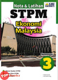 [TOPBOOKS Ilmu Bakti] Nota & Latihan STPM Ekonomi Malaysia Semester 3 (2025)