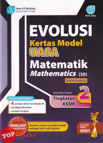 [TOPBOOKS Pan Asia] Evolusi Kertas Model UASA Matematik Tingkatan 2 KSSM Dwibahasa (2024)