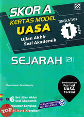 [TOPBOOKS Pelangi] Skor A Kertas Model UASA Sejarah Tingkatan 1 KSSM (2024)