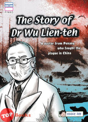 [TOPBOOKS Pinko Comic] The Story Of Dr Wu Lien-Teh (2025)