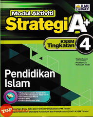 [TOPBOOKS Ilmu Bakti] Modul Aktiviti Strategi A+ Pendididkan Islam Tingkatan 4 KSSM (2024)