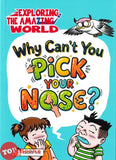 [TOPBOOKS PINKO Comic] Exploring The Amazing World Why Can't You Pick Your Nose?