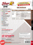 [TOPBOOKS Pelangi] Skor A+ Kertas Model SPM Sejarah Kertas 1 & Kertas 2 (2025)