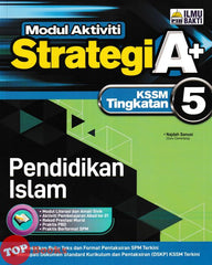 [TOPBOOKS Ilmu Bakti] Modul Aktiviti Strategi A+ Pendididkan Islam Tingkatan 5 KSSM (2024)