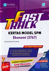 [TOPBOOKS Pan Asia] Fast Track Kertas Model SPM Ekonomi (2024)