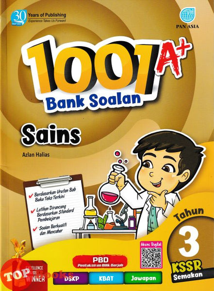 [TOPBOOKS Pan Asia] 1001 A+ Bank Soalan Sains Tahun 3 KSSR Semakan (2025)