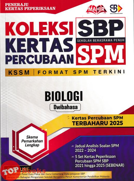 [TOPBOOKS Mahir] Koleksi Kertas Percubaan SPM SBP Biologi KSSM Dwibahasa (2026)