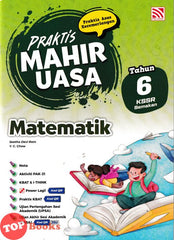 [TOPBOOKS Pelangi] Praktis Mahir UASA Matematik Tahun 6 KSSR Semakan (2026)