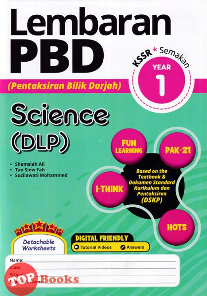 [TOPBOOKS Ilmu Bakti] Lembaran PBD Science DLP Year 1 KSSR Semakan (2024)