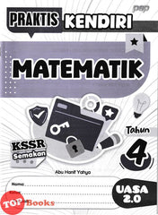 [TOPBOOKS PEP] Praktis Kendiri UASA 2.0 Matematik Tahun 4 KSSR Semakan (2025)