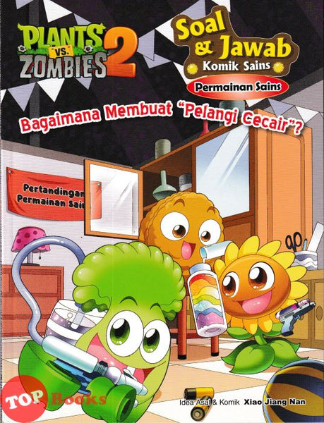 [TOPBOOKS Apple Comic] Plants vs Zombies 2 Komik Sains Bagaimana Membuat "Pelangi Cecair"? (2025)
