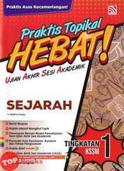 [TOPBOOKS Pelangi] Praktis Topikal Hebat ! UASA Sejarah Tingkatan 1 KSSM (2025)