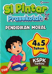 [TOPBOOKS Nusamas Kids] Si Pintar Prasekolah Pendidikan Moral 4 & 5 Tahun KSPK Terkini (2024)