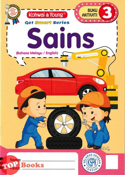 [TOPBOOKS Kohwai Kids] Get Smart Series Sains Buku Aktiviti 3 KSPK