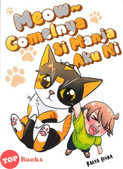 [TOPBOOKS Pinko Comic] Meow Comelnya Si Manja Aku Ni (2024)