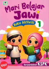 [TOPBOOKS Daya Kids] Mari Belajar Jawi Buku Aktiviti 1